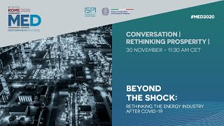 #MED2020 | Beyond the Shock: rethinking the Energy Industry after Covid-19