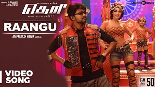 Theri Songs | Raangu Official Video Song | Vijay, Samantha, Amy Jackson | Atlee | G.V.Prakash Kumar