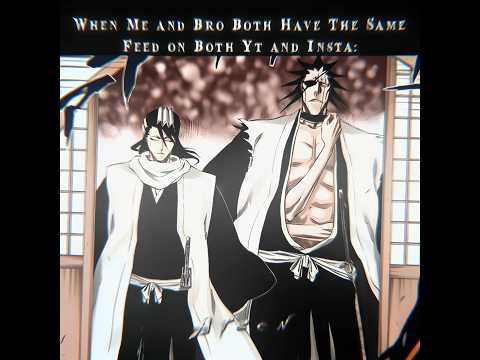 The Bro Lore🗿🗿🔥🔥 ⌈ Kuchiki Byakuya ⌋ ⌈ Zaraki Kenpachi ⌋ ⌈ BLEACHTYBW ⌋ Manga Edit 4k #manga #edit