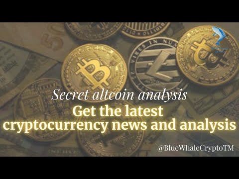 Bitcoin & Altcoin Update | secret altcoin analysis | cryptocurrency news today