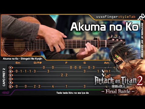 Attack on Titan (Final Season Part 2 ED) - Akuma no Ko - Fingerstyle Guitar Cover | TAB Tutorial