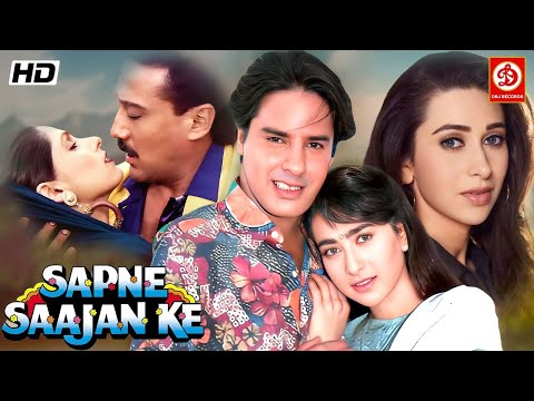 Sapne Sajan Ke {HD} Bollywood Love Story Romantic Movie || Karishma Kapoor, Rahul Roy, Jackie Shroff