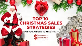 Top 10 Proven Christmas Sales Strategies #sales #smallbusiness #christmas