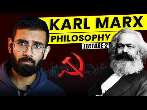 Philosophy of Karl Marx in Hindi (lecture-2)