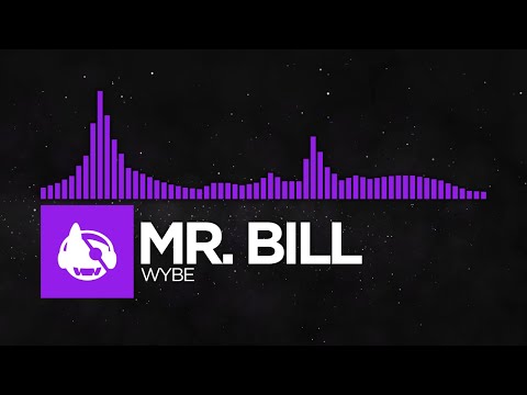 [Dubstep] - Mr. Bill - Wybe [Mechanomorphic LP]