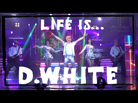 D.White - Life is... (Concert Video). Euro Dance, NEW Italo Disco, Super Song, Best music 80s-90s