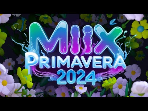 🌻MIX PRIMAVERA 2024🌼LO MAS NUEVO | MIX LO NUEVO REGGAETON - CACHENGUE - CUMBIA - RKT | - DANI NAVAS