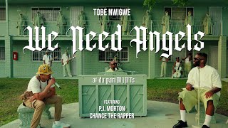 TOBE NWIGWE | WE NEED ANGELS [live at da partMINTs] ft. P.J. MORTON & CHANCE THE RAPPER