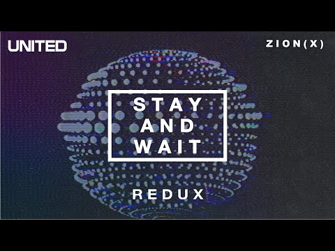 Stay and Wait - Redux | Hillsong UNITED