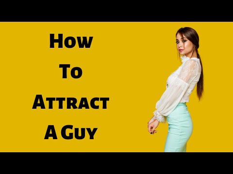 How To Attract Men Without Saying Anything