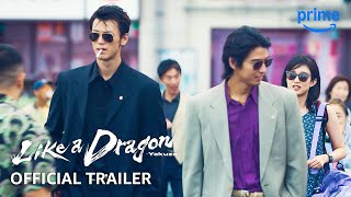 Like A Dragon: Yakuza - Official Trailer | Prime Video