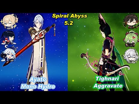 (5.2) C0 Ayato Mono Hydro & C1 Tighnari Aggravate Spiral Abyss Floor 12 Full Star