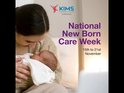 National New Born Care Week | KIMS Hospitals, Kurnool