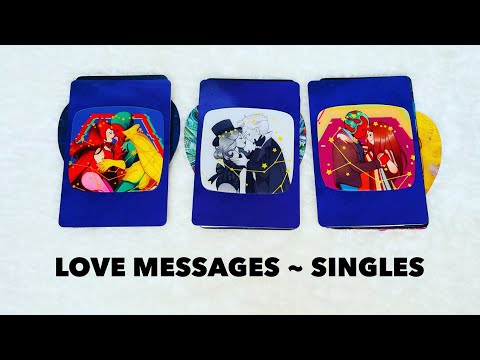 Timeless Pick a Card Reading: Love Messages ~ Singles 🥰🥰🥰