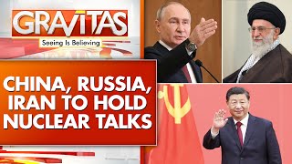 Russia, China, Iran Triumvirate Takes On US | GRAVITAS | WION