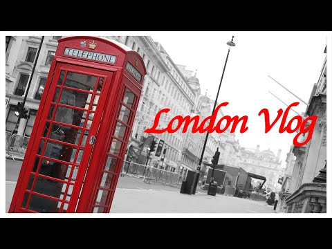 【Vlog】ゆったりと巡るLondonの旅【London Vlog２】