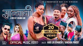 Sannani - Hari Giri Bimarshi • Bandana Pandey • Bishnu Giri Africa • New Nepali Lok Song 2080