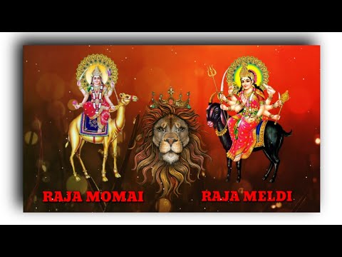 Momai meldi maa status || jay momai maa jay meldi maa || Rajamomai