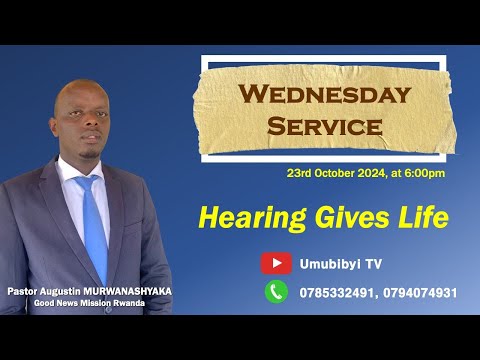 Hearing Gives Life / Kumva bihesha ubuzima - Pastor Augustin