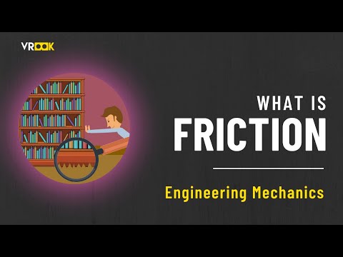 What is Friction? | Engineering Mechanics | Elements of Civil Engineering #ncertphysics