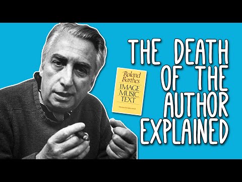 The Death of the Author: WTF? Roland Barthes' Death of the Author Explained | Tom Nicholas