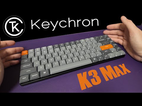 One of the Best - Keychron K3 Max Mechanical Keyboard