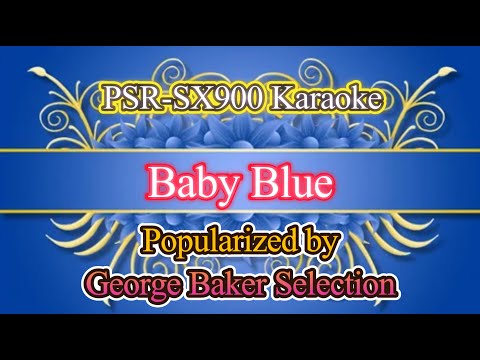 Baby Blue - George Baker Selection Video Karaoke