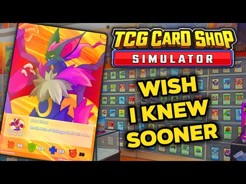 TCG Card Shop Simulator - Wish I Knew Sooner | Tips, Tricks, & Game Knowledge for New Players