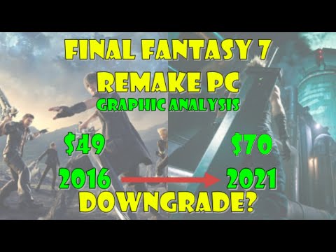 Final Fantasy VII / 7 Remake Graphic Quality Review. Worth for 70 bucks? Compare to old FF XV / 15