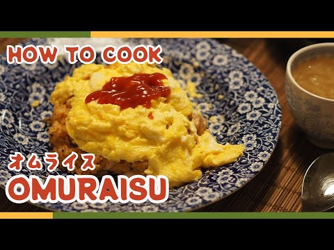 Fluffy OMURAISU (Omurice) Recipe - Japanese Omelette Rice!