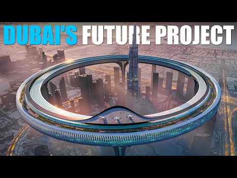 The Circle: Dubai’s Future Giant Skyscraper