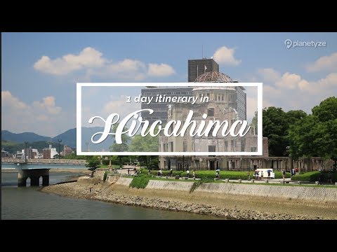 Hiroshima - Travel plan for first timers in Hiroshima | Japan Itinerary suggestion