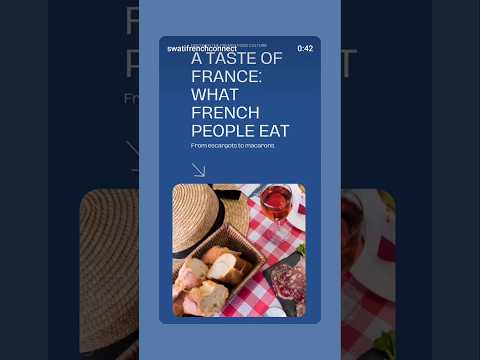 What French people eat? #swatifrenchconnect