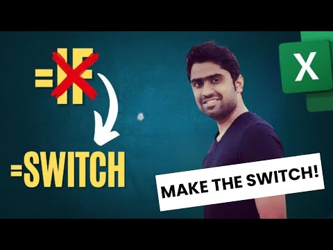 USE Switch Function instead of Nested IF and IFS in Excel