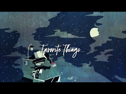 Favorite Things [フリーBGM / FREE DOWNLOAD]