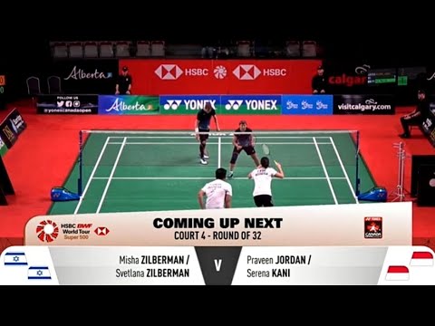 JORDAN/KANI [ INA ] VS. ZILBERMAN/ZILBERMAN [ ISR ] | Yonex Canada Open 2024