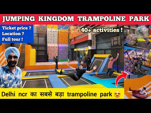 Jumping kingdom trampoline park noida | Best trampoline park in delhi ncr noida trampoline park