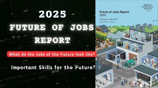 Jobs of the Future | Future Skills You need | 2025 Future of Jobs Report @wef Jobs of Tomorrow #ai