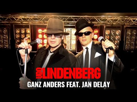 Udo Lindenberg - Ganz anders feat. Jan Delay (offizielles Video)