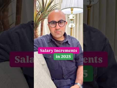 Salary Increments in 2025 | Business | Sarthak Ahuja