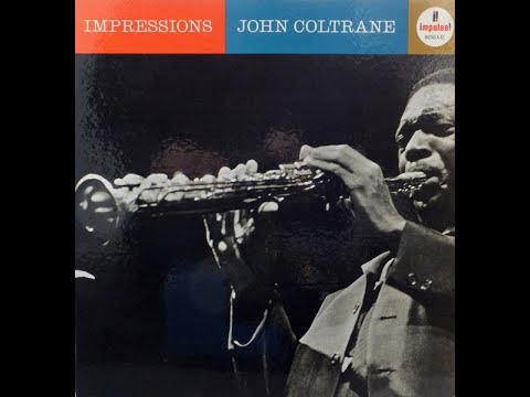 John Coltrane – Impressions