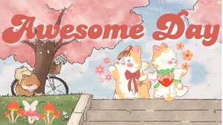 Awesome Day Lofi 🌸✨1 Hour Cafe Song 🌺 Stream cafe 😺cute & relaxing music 🍊 Make Your Day Better