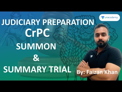 Judiciary Preparation | Summon & Summary Trial Under CrPC | By Faizan Sir | Unacademy Judiciary