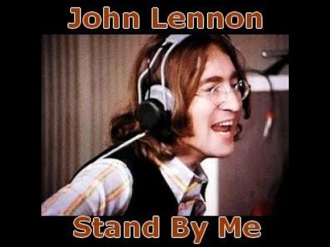 JOHN LENNON - Stand by Me 💥 (HQ) -😎