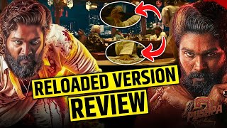 Pushpa 2 Reloaded Version Review | Allu Arjun | Pushpa 2 The Rule Reloaded Version