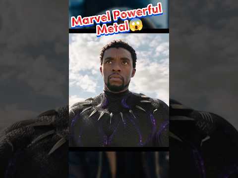 Marvel Strongest Metal 😱🤯#shorts #ytshorts #facts