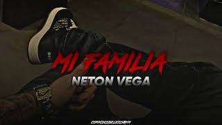 Mi Familia - Neton Vega| Estudio (Corridos 2024)