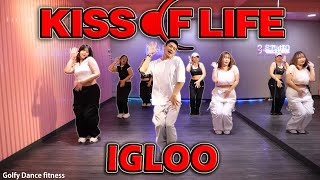 [KPOP] KISS OF LIFE - igloo | Golfy Dance Fitness / Dance Workout | คลาสเต้นออกกำลังกาย