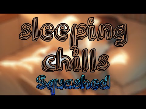 sleepy chills - Squashed (Official Music Video)