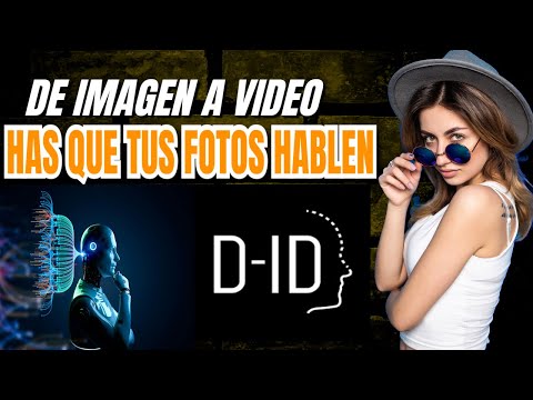 Como Usar D-ID AI / Has que Tus FOTOS HABLEN / Convierte una IMAGEN a VÍDEO por IA GRATIS